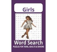 Girls Word Search Puzzle Book: A Super-Cute Book of Brain-Boosting and Fun Puzzles about Girls for Teens, Adults & Seniors | 6x9 inches, 110 Pages | ... travel, Holidays, Leisure, camping and more