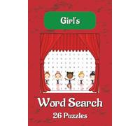 Girls Word Search Puzzle Book: Girls Word Searches With Easy To Read Print About Girls, Girls Toys, Girls Clothes And More |6×9 Inches, 52 Pages | 26 ... Gift For Vacations, Holidays And Spare Times