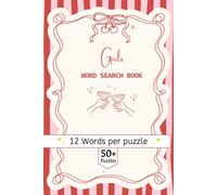 Girls Word Search Puzzles Book: A Lexicon of Leadership, Discovery, and Creative Vision