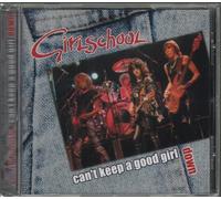 Girlschool - Can't Keep a Good Girl Down