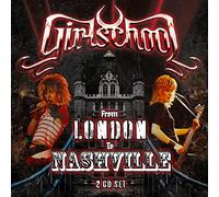 Girlschool - From London To Nashville
