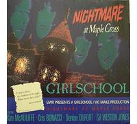 GIRLSCHOOL - NIGHTMARE AT MAPLE CROSS LP (VINYL) SPANISH GWR 1987