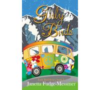 Girly Birds: A budding romance set in the splendor of the Rocky Mountains (Early Bird series)