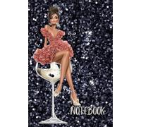 Girly Notebook - 120 Lined Pages 6"x9": Glitter, Sip & Shine, Chic Moments!!