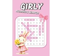 Girly Number Search: 50 Relaxing Easy Puzzles with Soft Girly Aesthetic, Calm Layouts & Cozy Vibes | Cute, Cozy & Easy Brain Games for Calm Focus and Stress Relief (Girly Puzzle Collection)