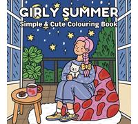Girly Summer: Simple & Cute Colouring Book
