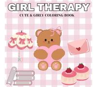GIRLY THEARPY: Cute & girly coloring book