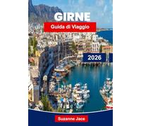 Girne Guida di Viaggio 2026: Esplora la gemma costiera di Cipro con spiagge, castelli, vita portuale e patrimonio culturale