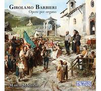 Girolamo Barbieri : uvres pour orgue. Molaschi.