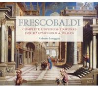 Girolamo Fresco Frescobaldi: Complete Unpublished Works f (CD) (Importación USA)