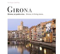 Girona (Cat/Engl.): en pedra viva / in living stone (SIN COLECCION)