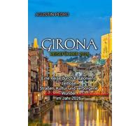 GIRONA REISEFÜHRER 2026
