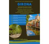 GIRONA REISEFÜHRER 2026 (Hidden Europe Explorer Series)