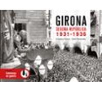 Girona Segona República. 1931-1936