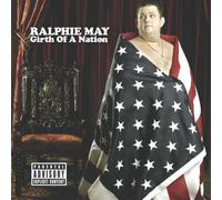 Girth of a Nation by May, Ralphie (2006) Audio CD