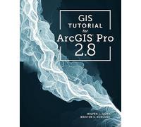GIS Tutorial for ArcGIS Pro 2.8