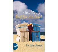 Gisa Pauly Reif für die Insel: oder Was ich dir sagen will ... Ein (Tapa blanda)