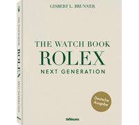 Gisbert L. Brunner The Watch Book Rolex: Next Generation (Tapa dura)