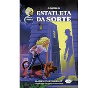 Gisela E Prisco - O Enigma Da Estatueta Da Sorte