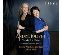 GISELA MASCHAYEKHI-BEER, MIKA MORI - Andre Jolivet:Works for Flute