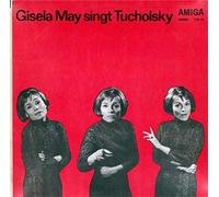 Gisela May - Gisela May Singt Tucholsky