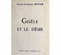 Gisèle Et Le Désir (ebook)