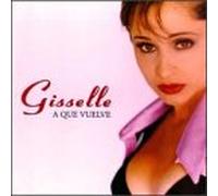 Gisselle - A Que Vuelve