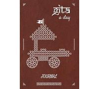 Gita A Day: Daily Verses from the Bhagavad Gita: Daily Bhagavad Gita Verses | Spiritual Writing Journal | Self-Discovery Notebook | Bhagavad Gita ... Diary | Daily Wisdom from Bhagavad Gita