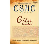 Gita Darshan: Discourses on the Bhagavad Gita by Osho (Volume 2): Adhyaya 3 - Yoga of Action (Karma Yoga)