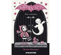 Gita scolastica. Isadora Moon. Ediz. a colori (Le gemme)