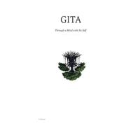 Gita: Through a Mind with No Self