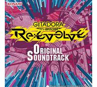 GITADORA Tri-Boost Re:EVOLVE Original Soundtrack(DVD付)