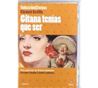 Gitana Tenias Que Ser (C. Sevilla) [DVD]