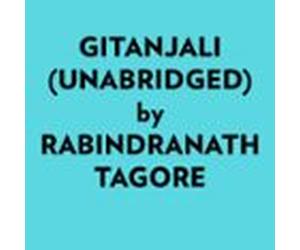 Gitanjali (Unabridged)