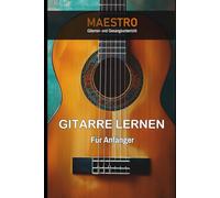 Gitarre lernen für Anfänger