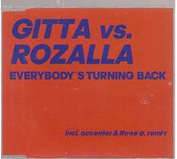 Gitta Vs.Rozalla - Everybody's Turning Back [Import]