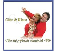 Gitte & Klaus So viel Freude wünsch ich dir