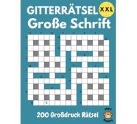 Gitterrätsel Große Schrift XXL: Rätselbuch für Oma und Opa mit 200 Extra Großdruck Rätsel für Spaß und Gedächtnistraining