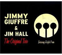 Giuffre Jimmy - The Original Trio, Featuring Ralph Pena