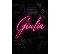 Giulia: "Alessandro n'est pas un homme qu'on aime. C'est un homme auquel on survit ... ou auquel on appartient."