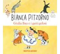 Giulia Bau E I Gatti Gelosi (audiolibro)