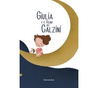 Giulia e il Regno dei Calzini