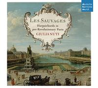 Giulia Nuti - Les Sauvages-Harpsichords In Pre-Revolutionary Paris