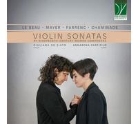 Giuliana de Santo, Annarosa Partipilo - Violin Sonatas By Nineteenth Century Women Compose
