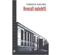 Giuliani Federico M. - Avvocati Maledetti