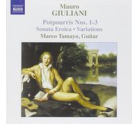 Giuliani - Potpourris Nos 1-3; Sonata Eroica; Variations by Mauro Giuliani (2005-06-13)