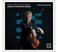 Giuliano Carmignola - Bach: 6 Suites a Violoncello Solo senza Basso