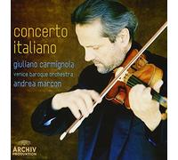 Giuliano Carmignola - Concerto Italiano
