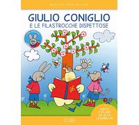 Giulio Coniglio e le filastrocche dispettose. Ediz. ad alta leggibilità. Con adesivi (Le giocastorie)