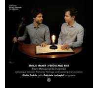 Giulio Padoin & Gabriele Lucherini - From Manuscript to Invention - A Dialogue between Romantic Heritage and Contemporary Creation